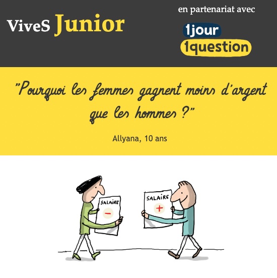 ”Pourquoi les femmes gagnent moins d’argent que les hommes ?”